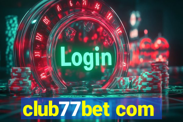 club77bet com